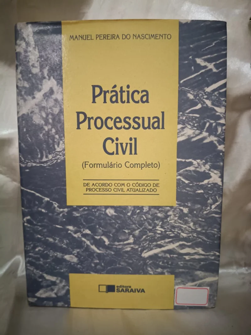 Prática Processual Civil (Formulário Completo)