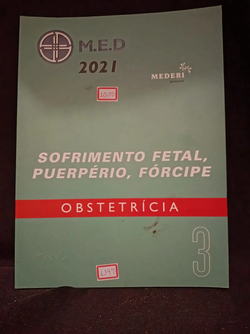 Obstetrícia - Sofrimento Fetal, Puerpério, Fórcipe - 3