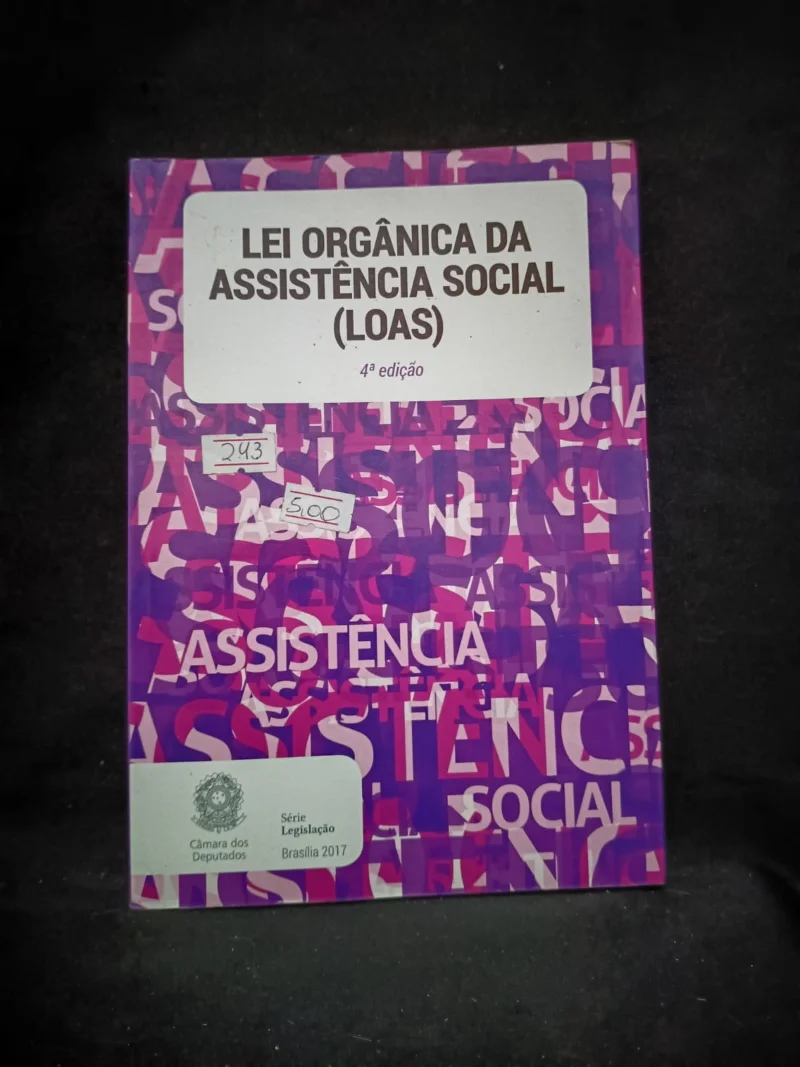 Lei Orgânica das Assistência Social (LOAS)