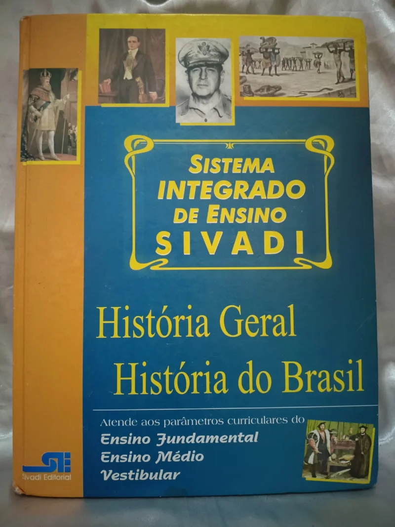 Sistema Integrado de Ensino Sivadi - História Geral e História do Brasil