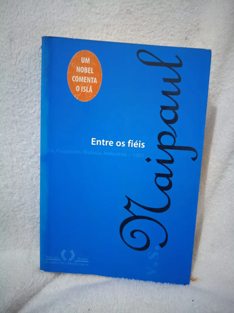 Entre os fieis (Irã, Paquistão, Malásia e Indonésia - 1981)