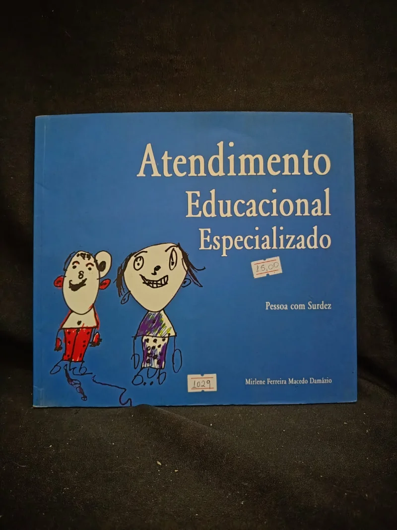 Atendimento Educacional Especializado - Pessoa com Surdez