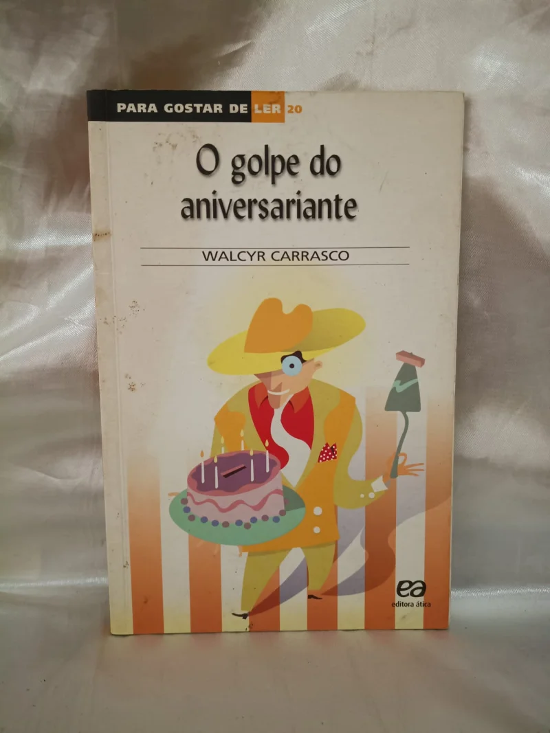 O golpe do aniversariante