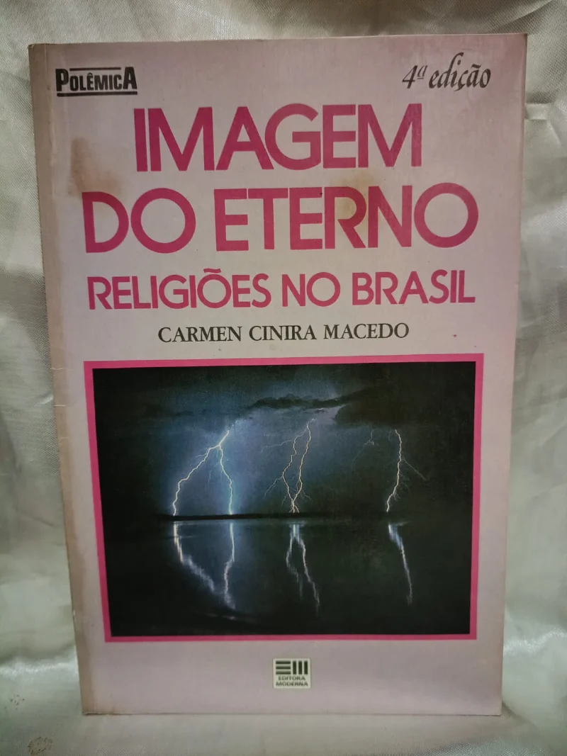 Imagem do eterno - Religiões do Brasil