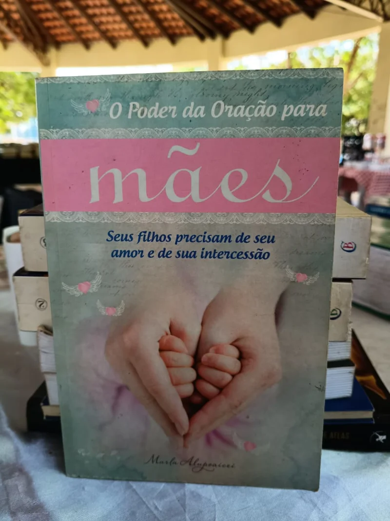 O Poder da Oração para mães