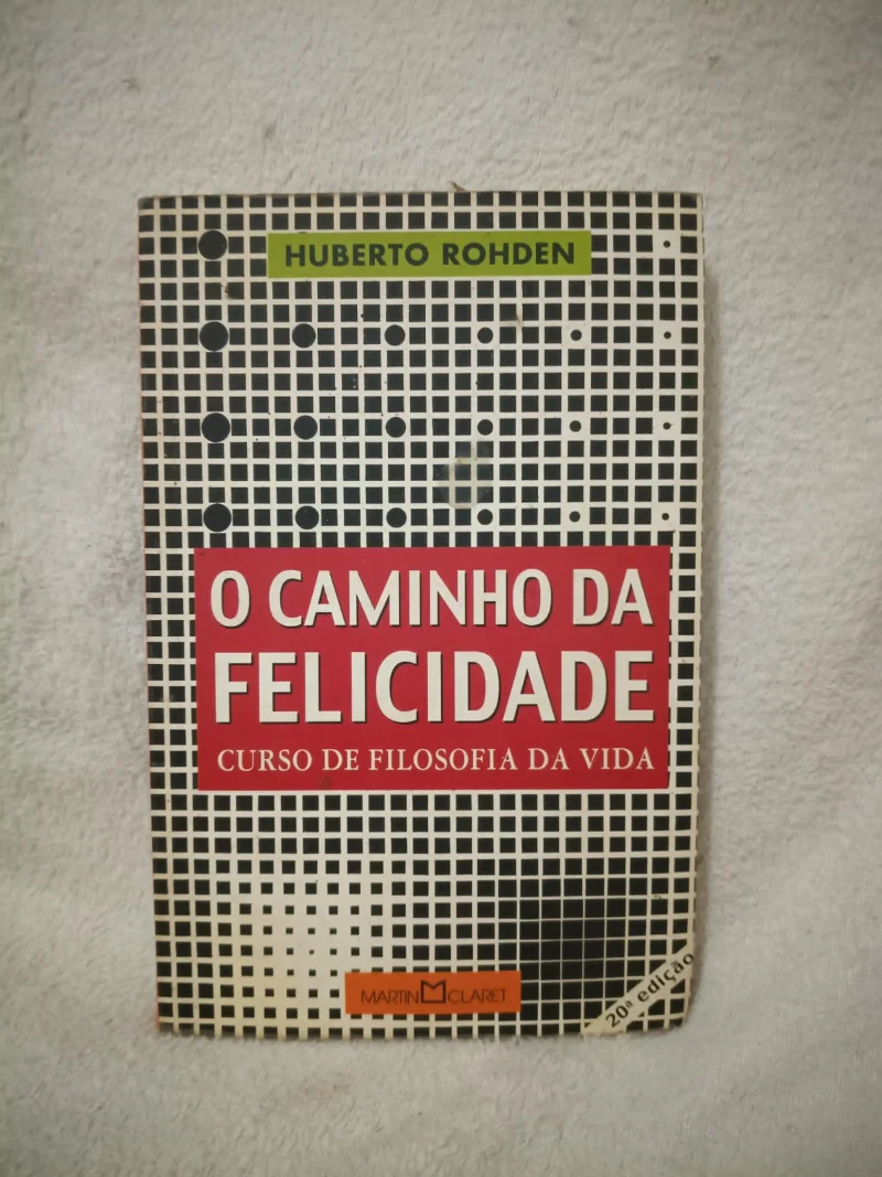 O Caminho da Felicidade
