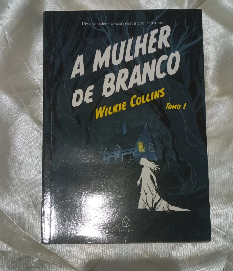 Coleção: A Mulher de Branco (Livro 1, 2 e 3)