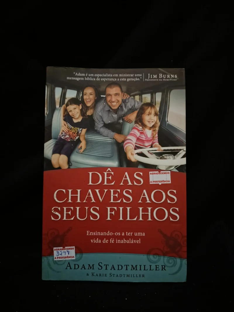 Dê as chaves aos seus filhos