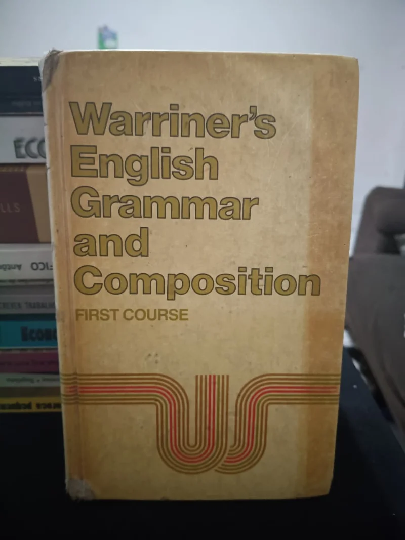 Warriner's English Grammar and Composition - First Course