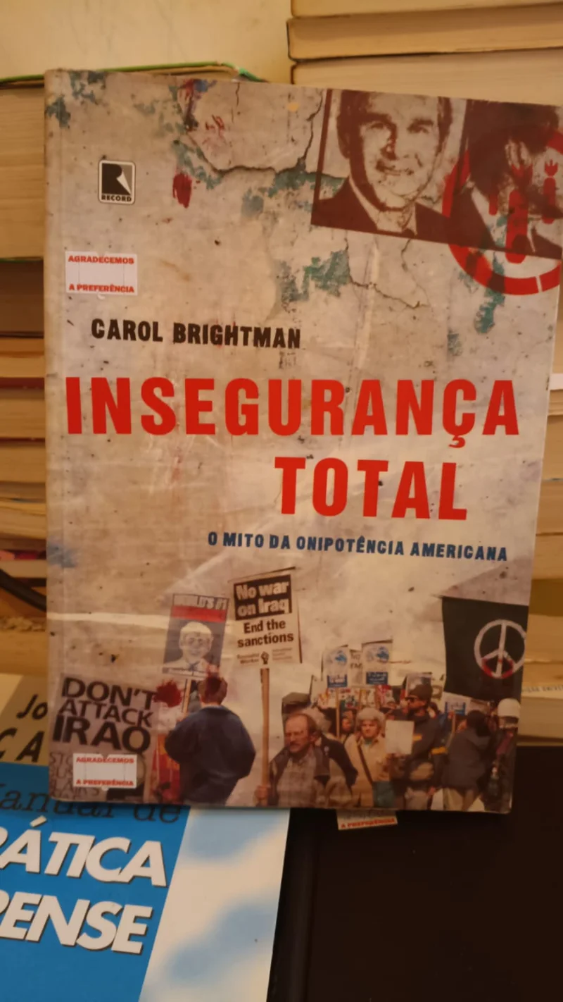 Insegurança total - O mito da onipotência americana