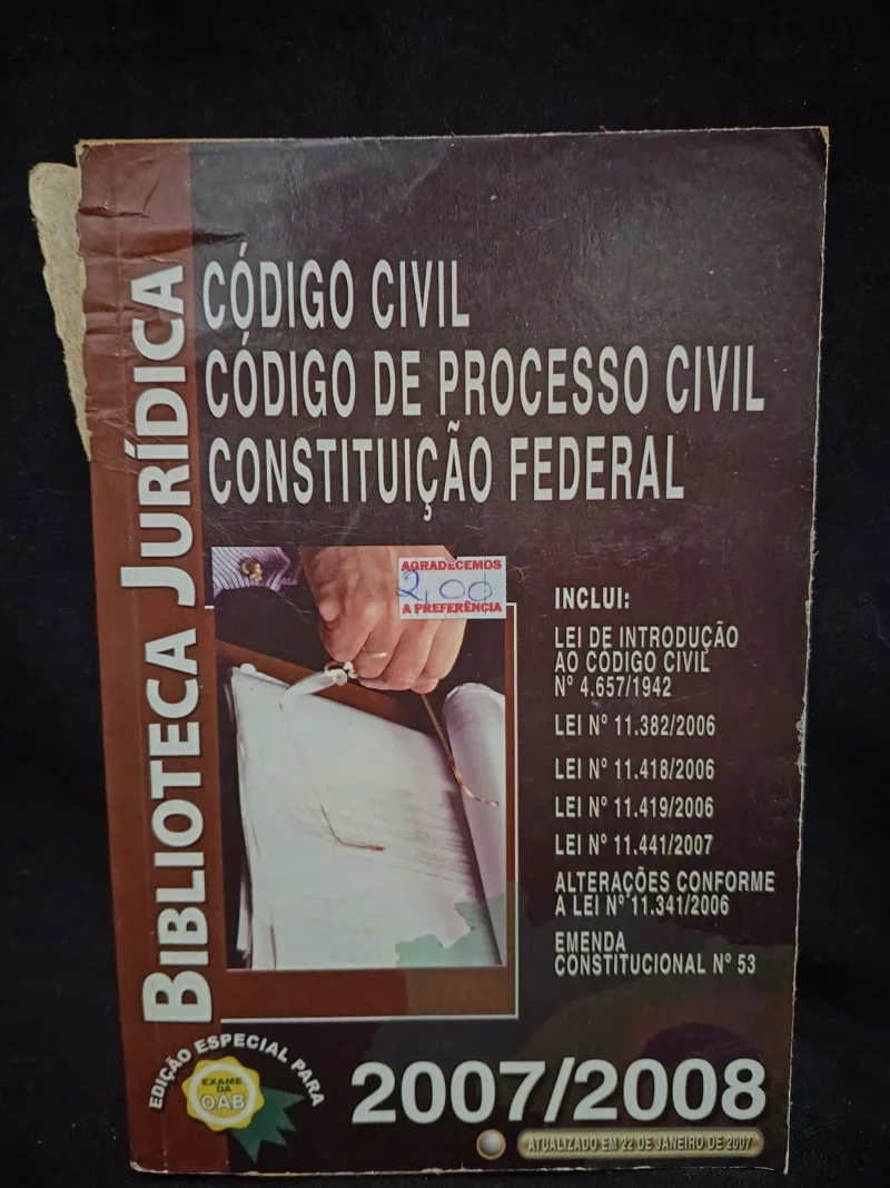 Código Civil - Código de Processo Civil - Constituição Federal