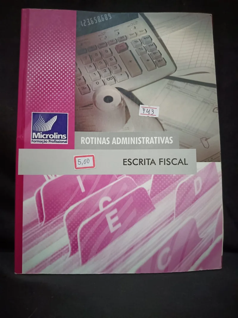 Rotinas Administrativas - Escrita Fiscal