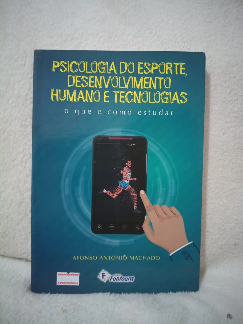 Psicologia do esporte, desenvolvimento humano e tenologias
