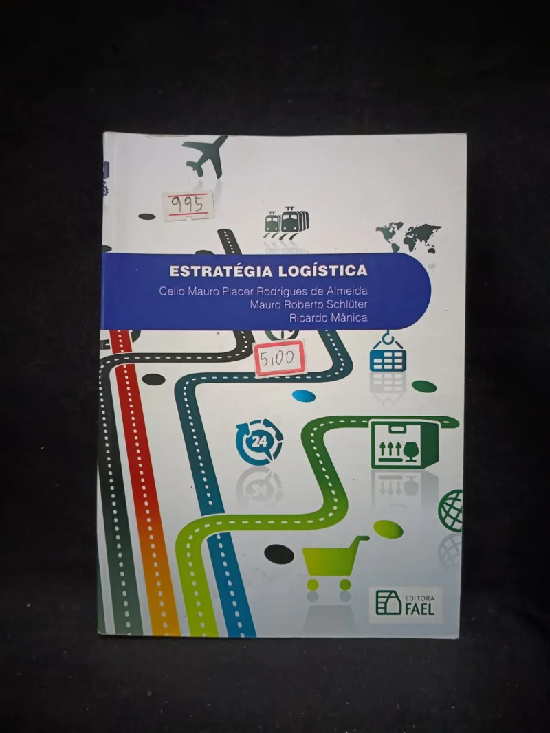 Gestão: Estratégia Logística