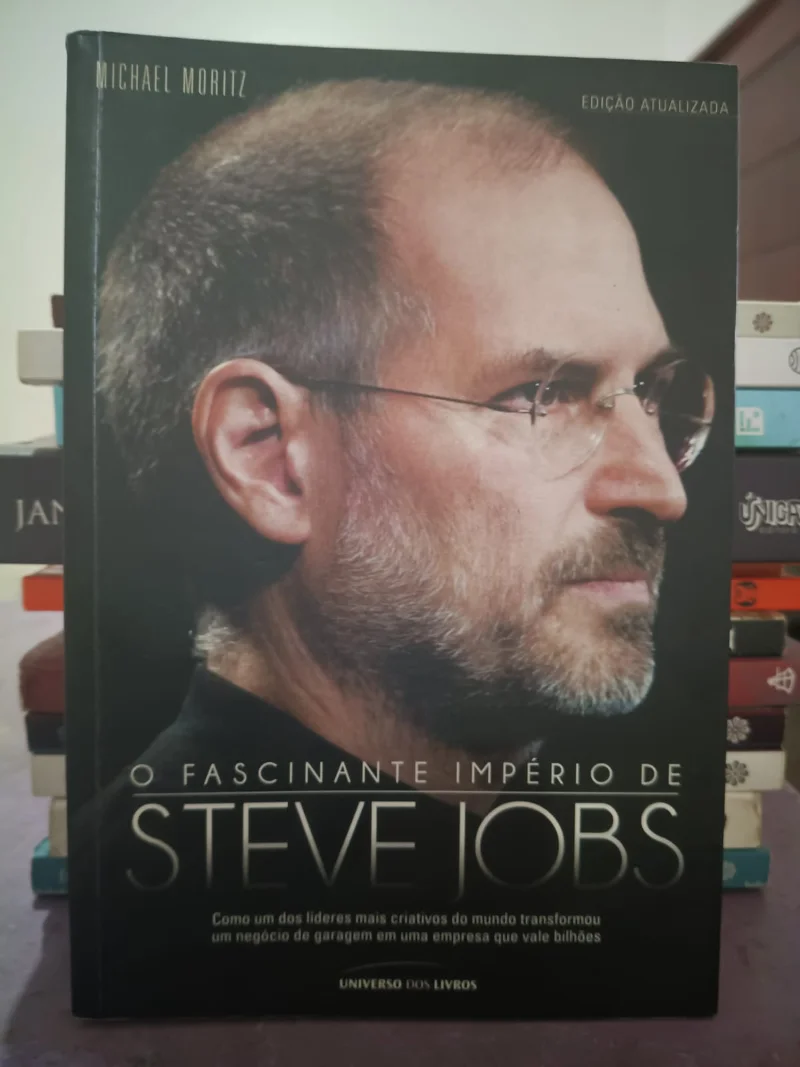 O Fascinante Império de Steve Jobs (Edição Atualizada)