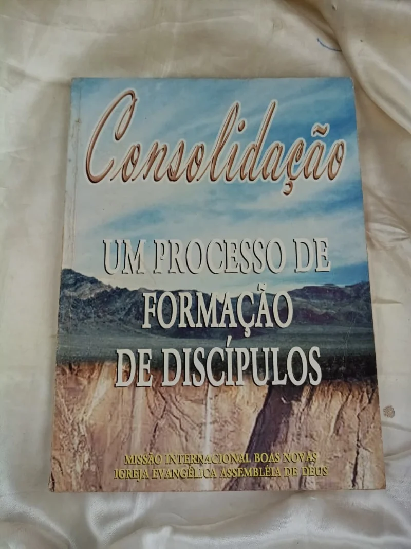 Consolidação - Um processo de formação de discípulos