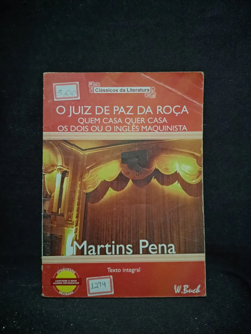 O Juiz de Paz da Roça - Quem casa quer casa - Os dois ou o inglês maquinista