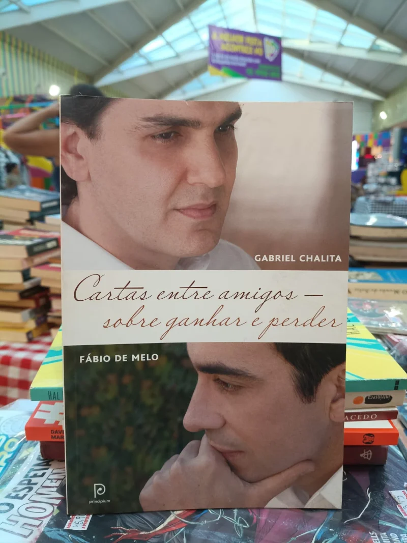 Cartas entre amigos - sobre ganhar e perder
