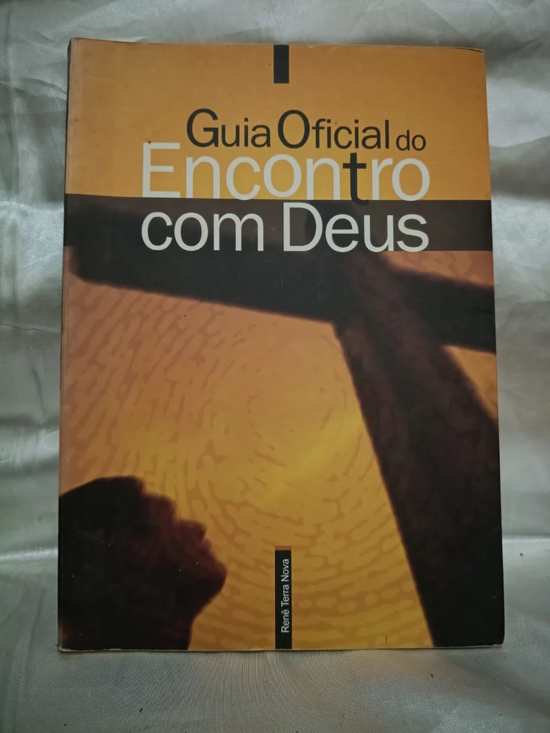 Guia Oficial do encontro com Deus