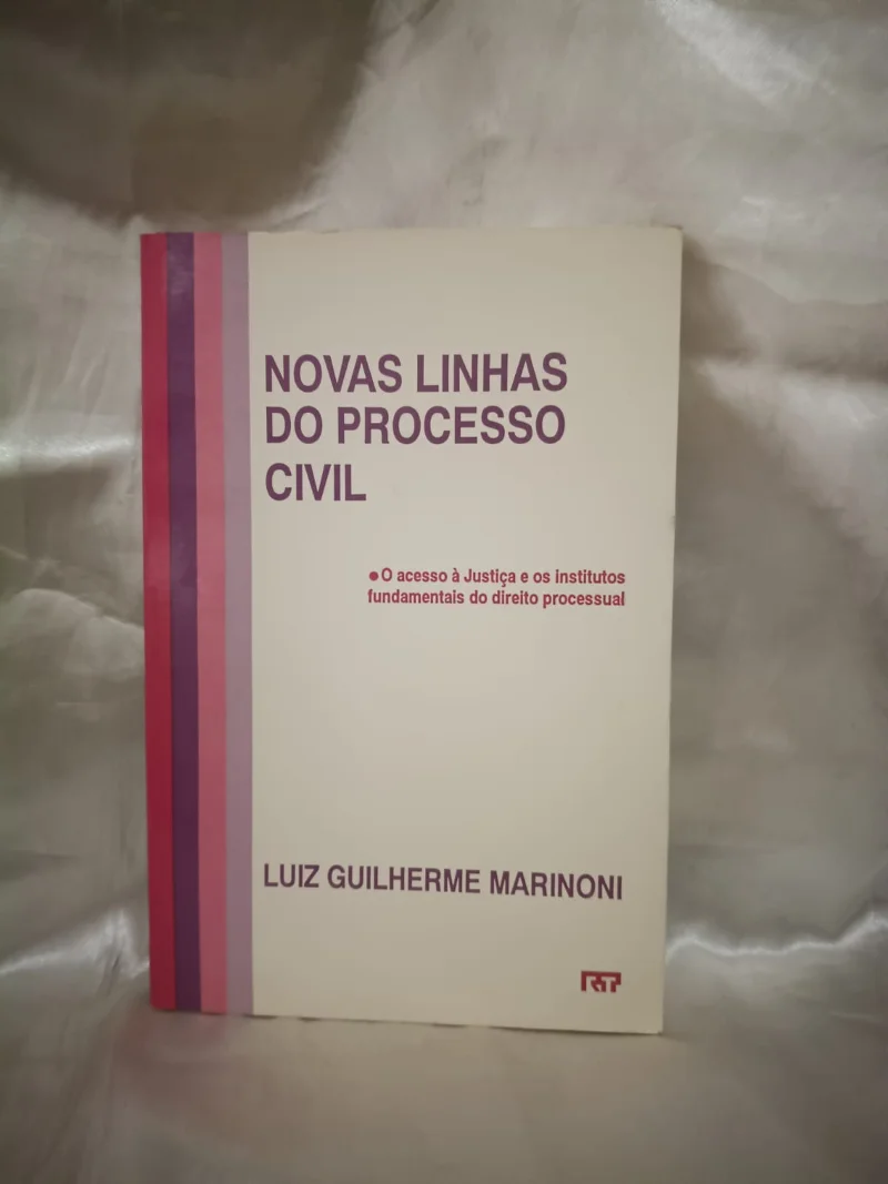 Novas Linhas do Processo Civil