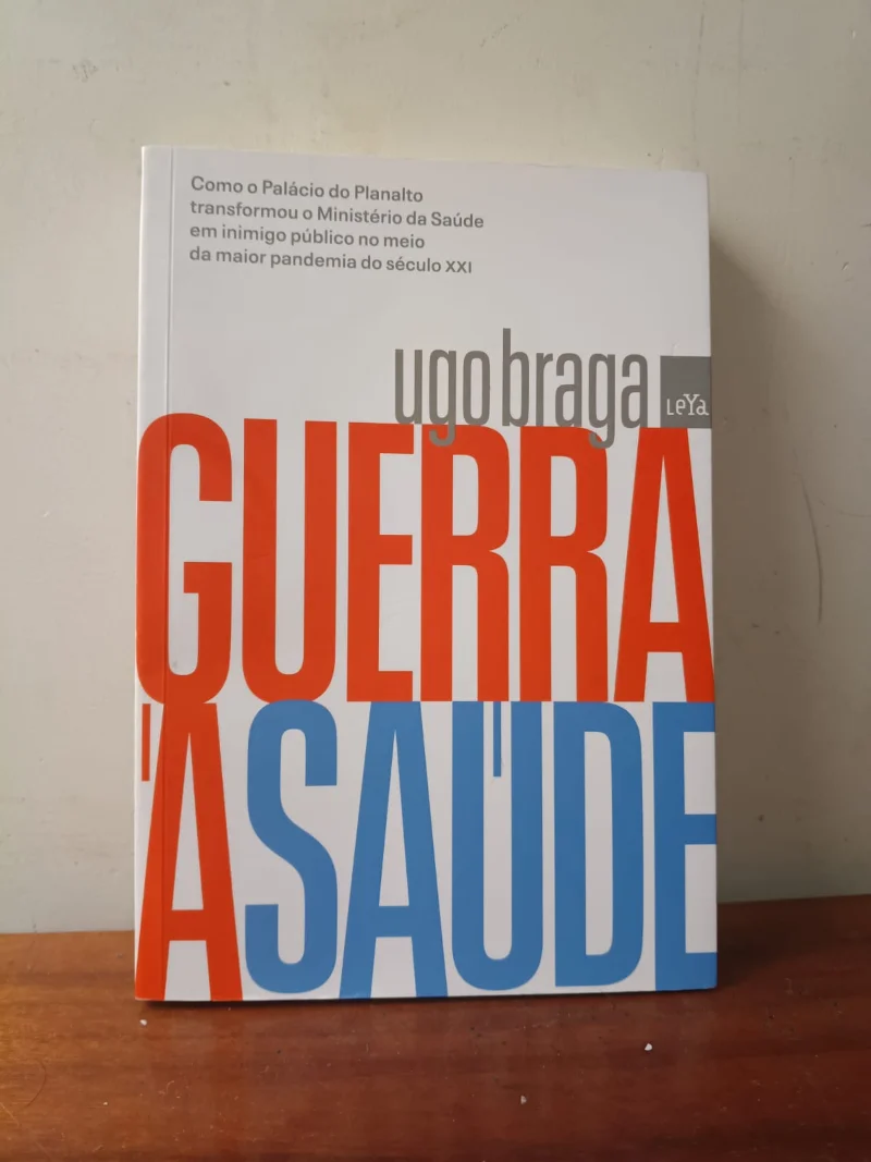 Guerra a Saúde