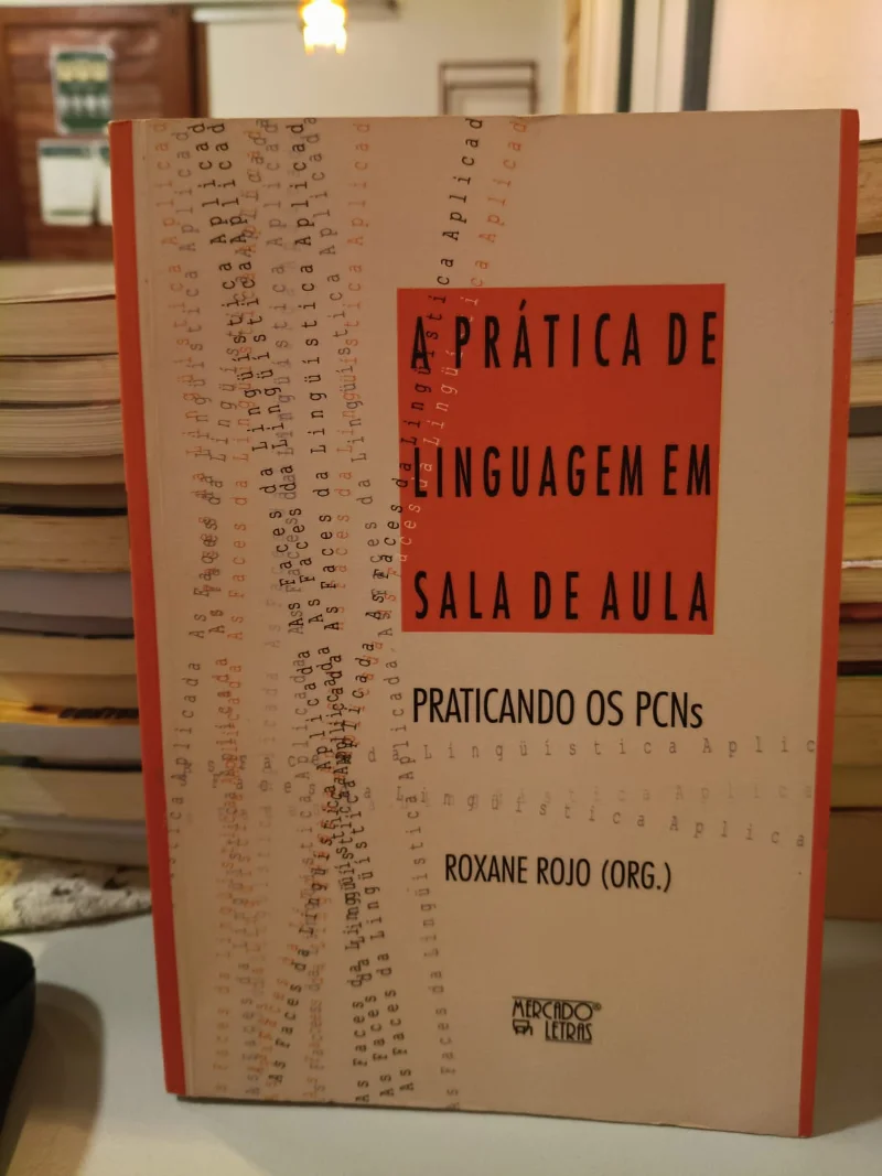 A prática de linguagem em sala de aula