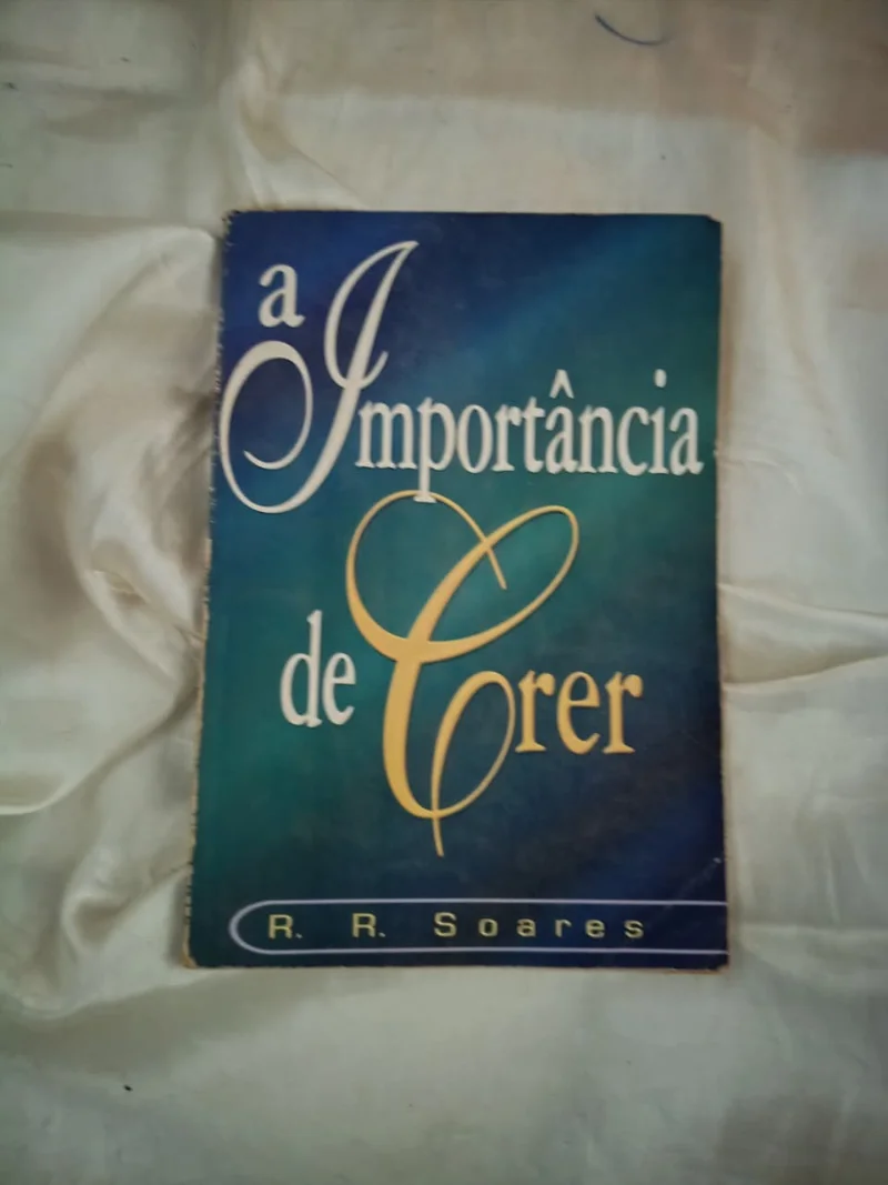 A importância de crer