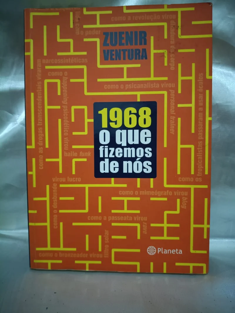 1968 - O que fizemos de nós