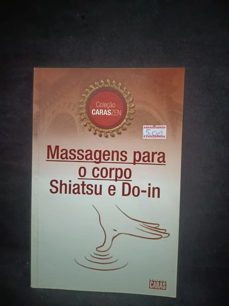 Massagens para o corpo Shiatsu e Do-in