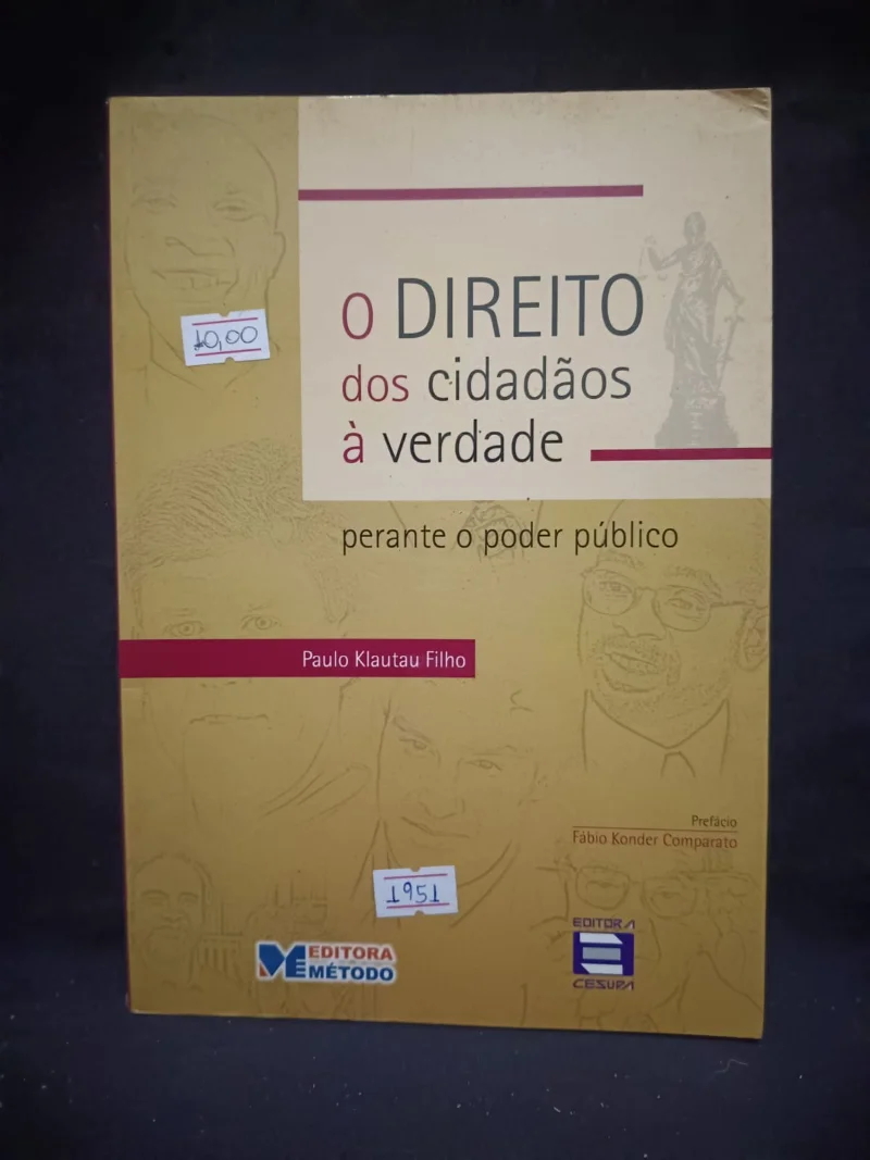O Direito dos cidadão à verdade perante o poder público