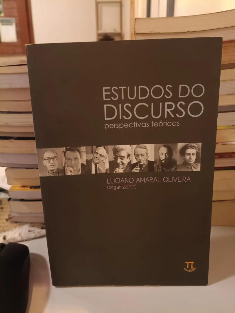 Estudos do Discurso - perspectivas teóricas