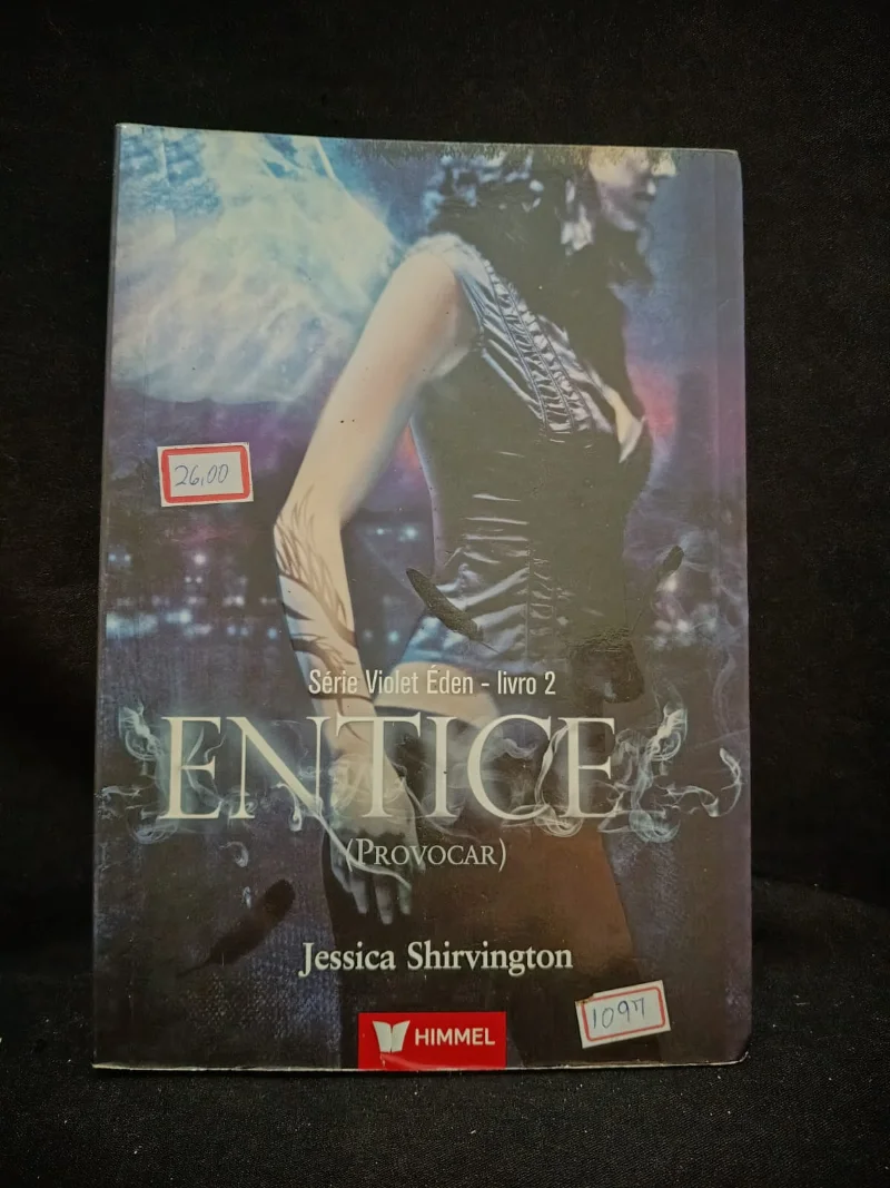 Serie Violet Eden - Livro 2 - Entice
