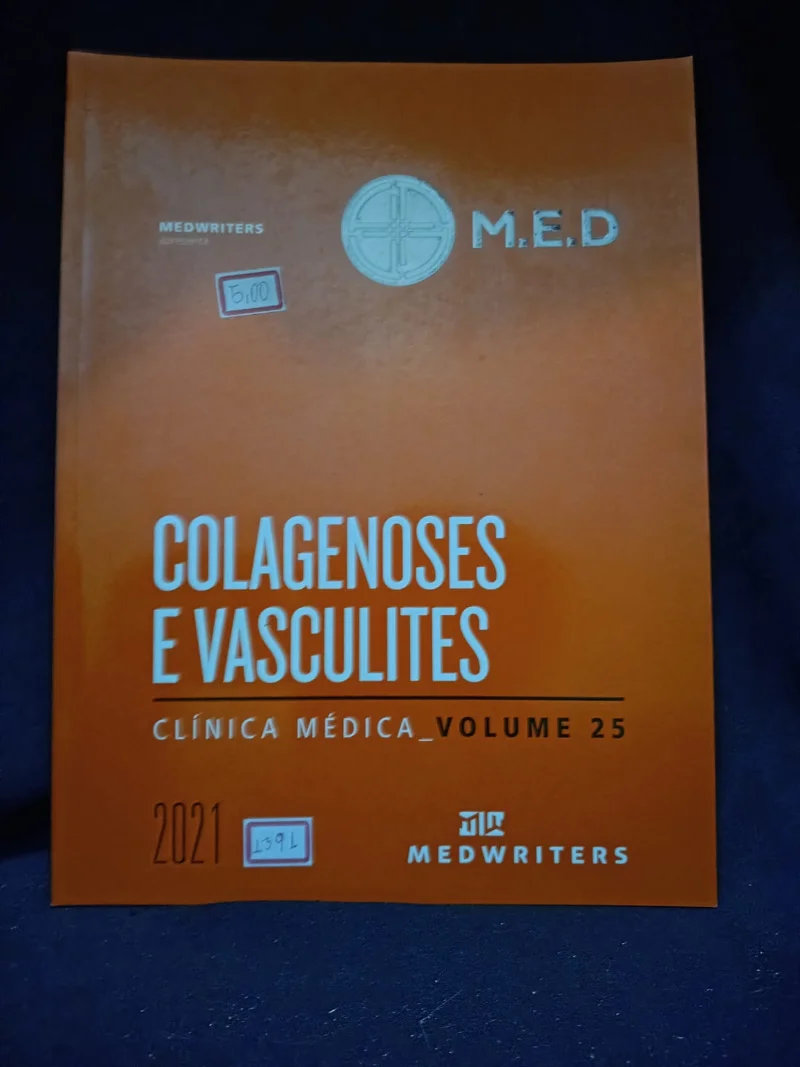 Clinica Médica - Colagenoses e Vasculites - Vol 25