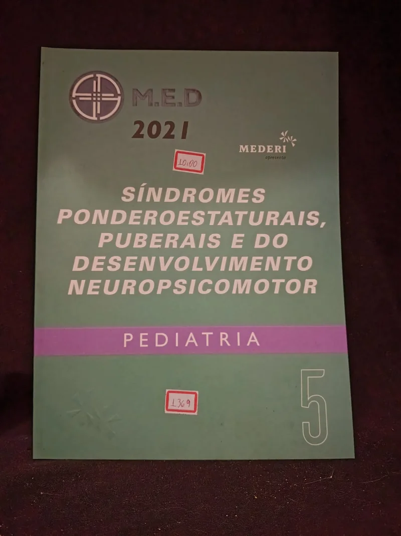 Pediatria - sindromes ponderoestaturais, puberais e do desenvolvimento neuropsicomotor - 5