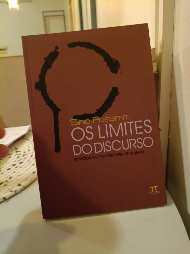 Os Limites do Discurso - Ensaios sobre discurso e sujeito
