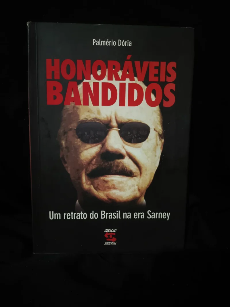 Honoráveis Bandidos