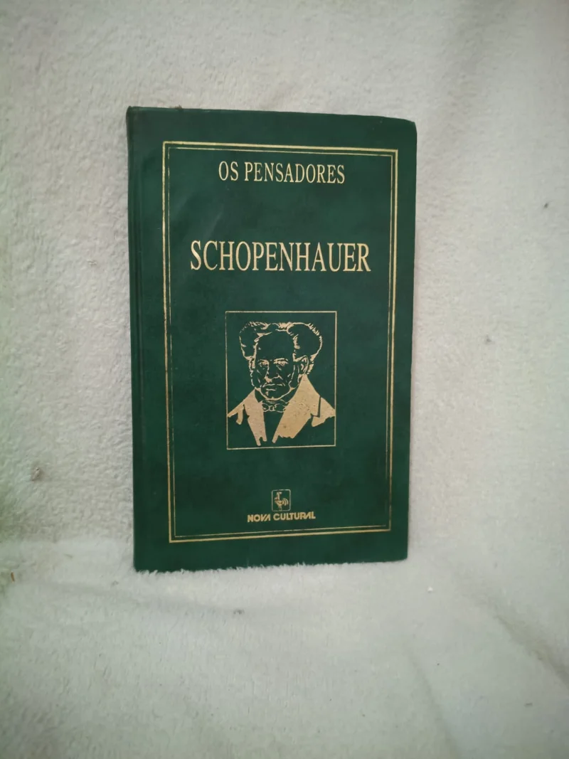 Os Pensadores - Schopenhauer