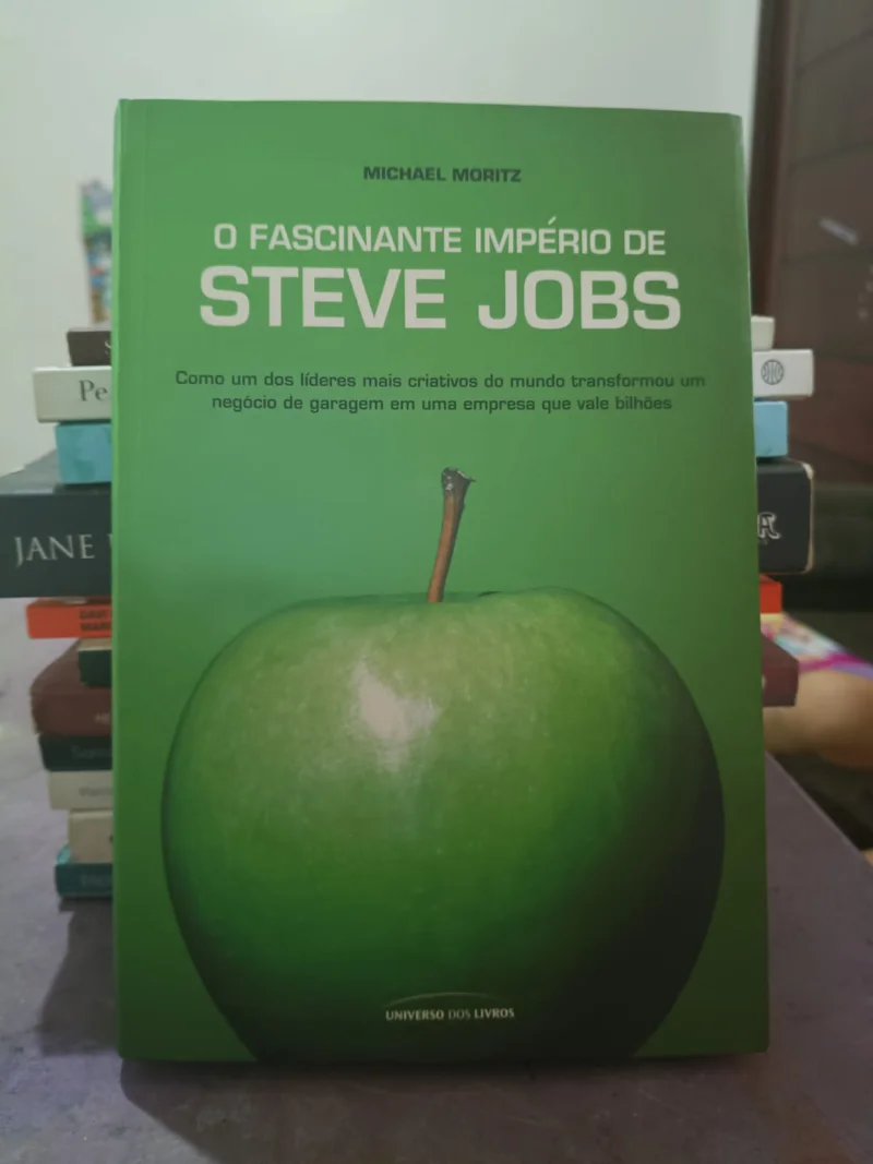 O Fascinante Império de Steve Jobs