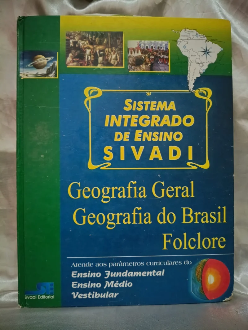 Sistema Integrado de Ensino Sivadi - Geografia Geral, Geografia do Brasil e Folclore
