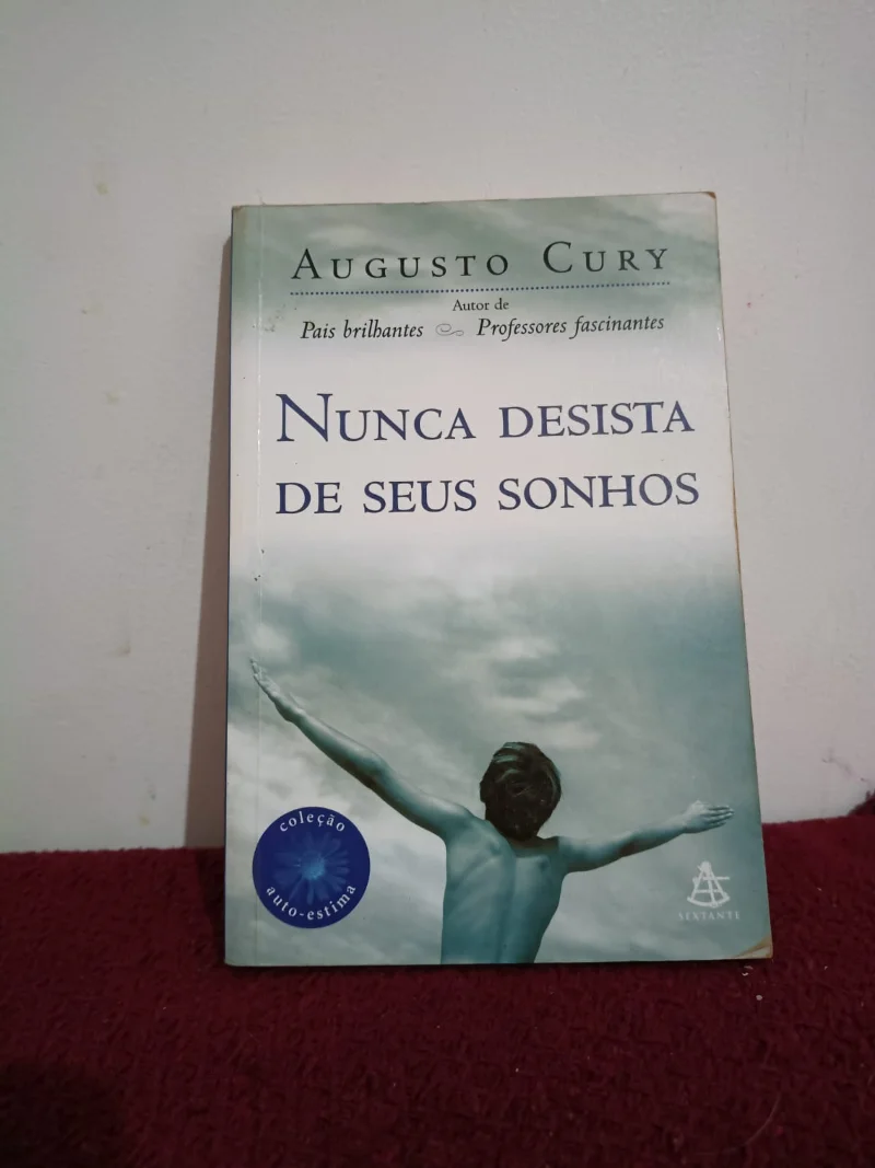 Nunca Desista dos seus sonhos