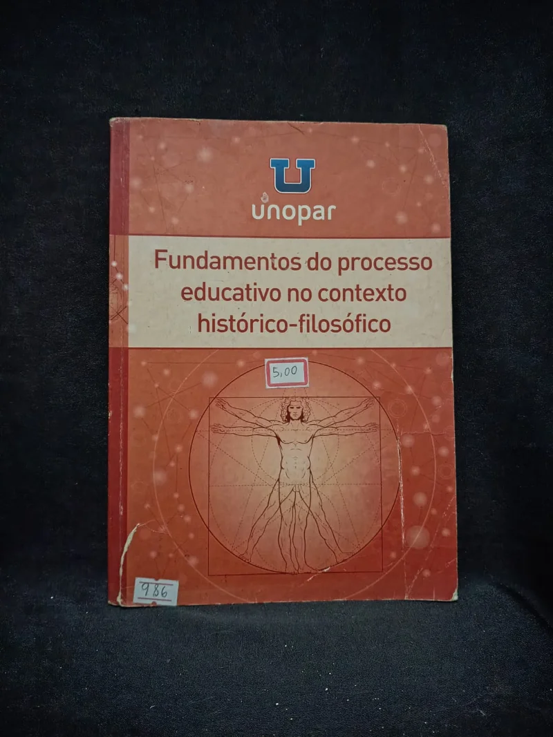 Fundamentos do processo educativo no contexto histórico-filosófico