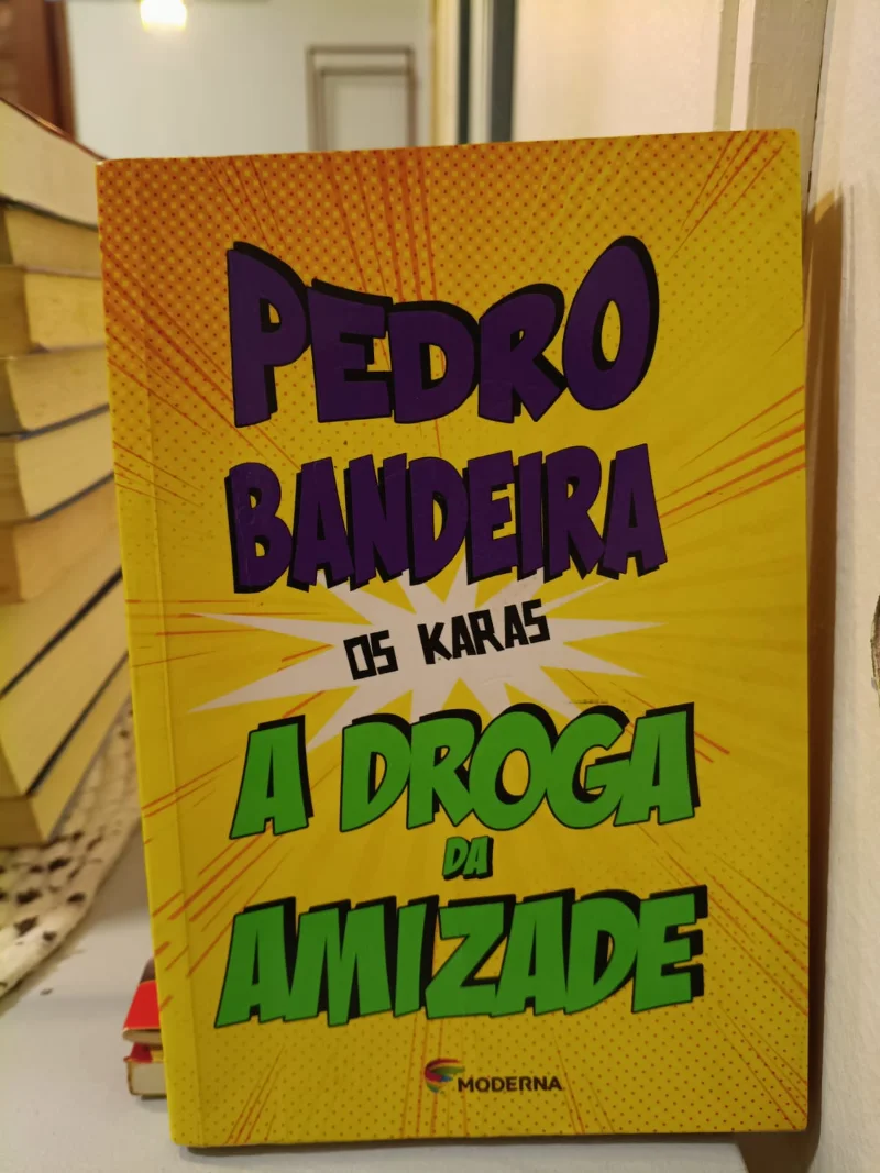A Droga da Amizade