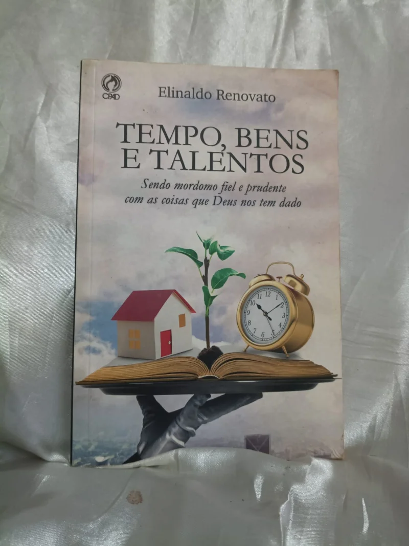 Tempo, bens e talentos