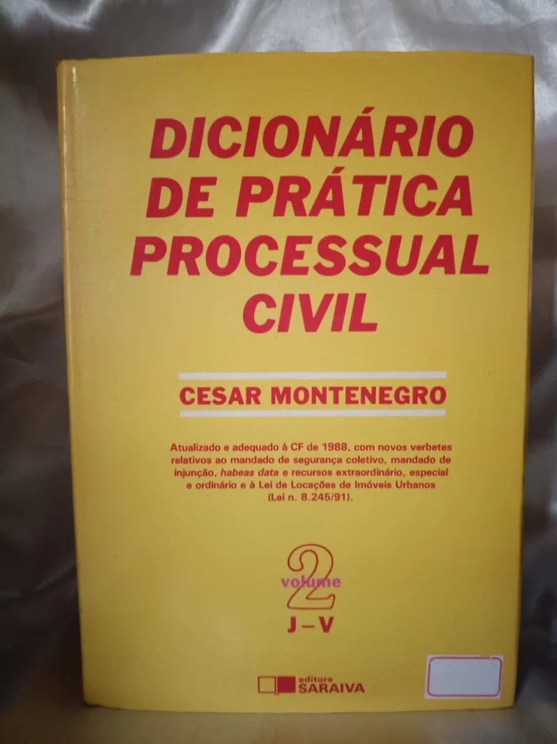Dicionário de prática processual civil - Vol. 2 (J-V)