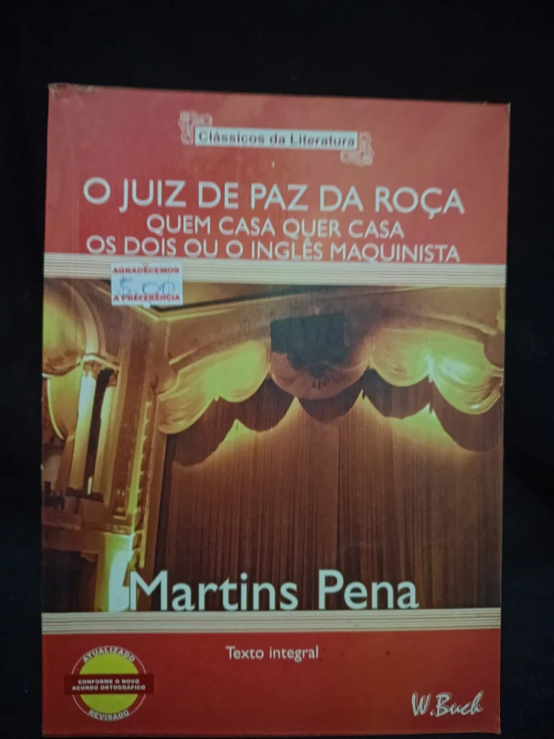 O Juiz de Paz da Roça - Quem Casa quer casa - Os dois ou o inglês maquinista