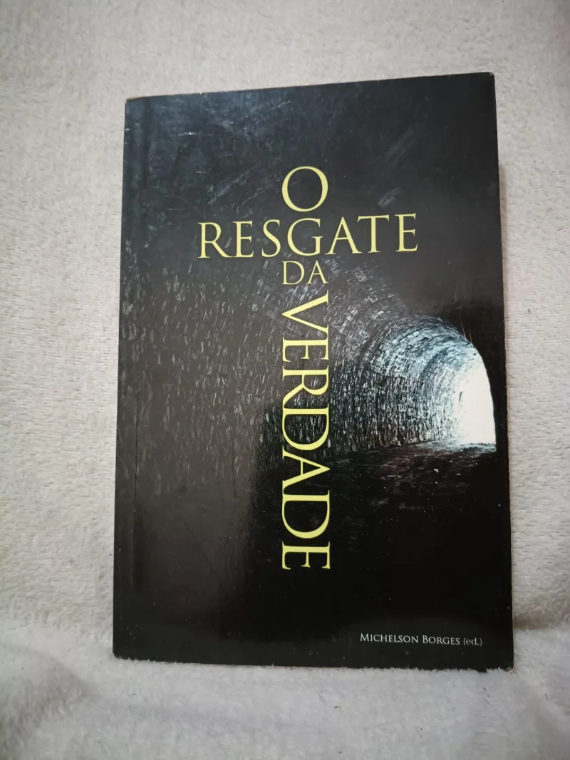O Resgate da verdade