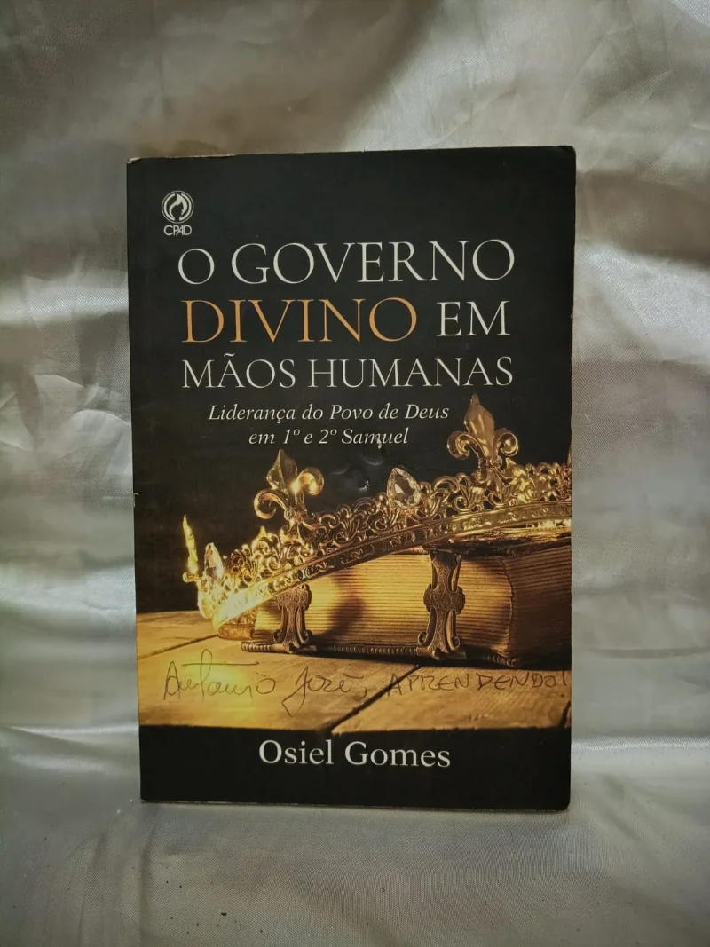 O Governo Divino em mãos humanas