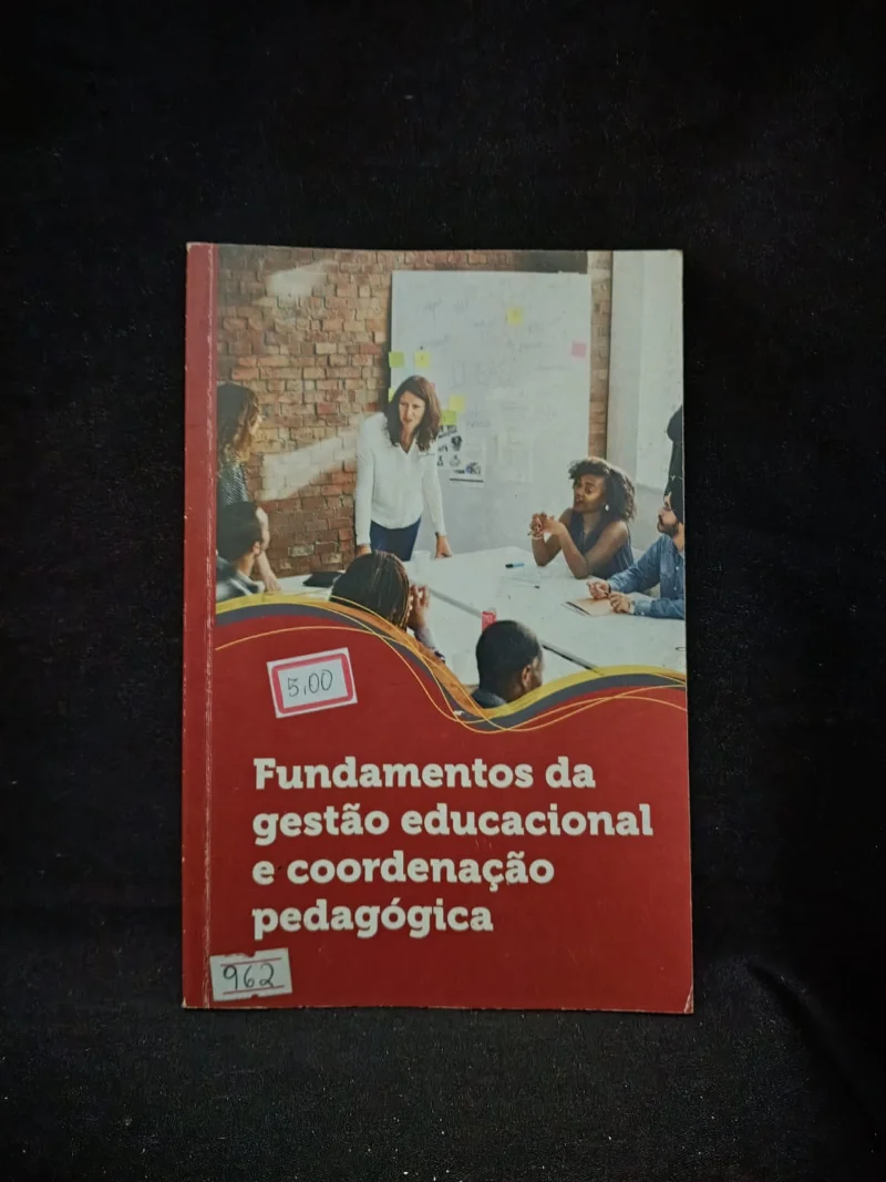 Fundamentos da gestão educacional e coordenação pedagógica