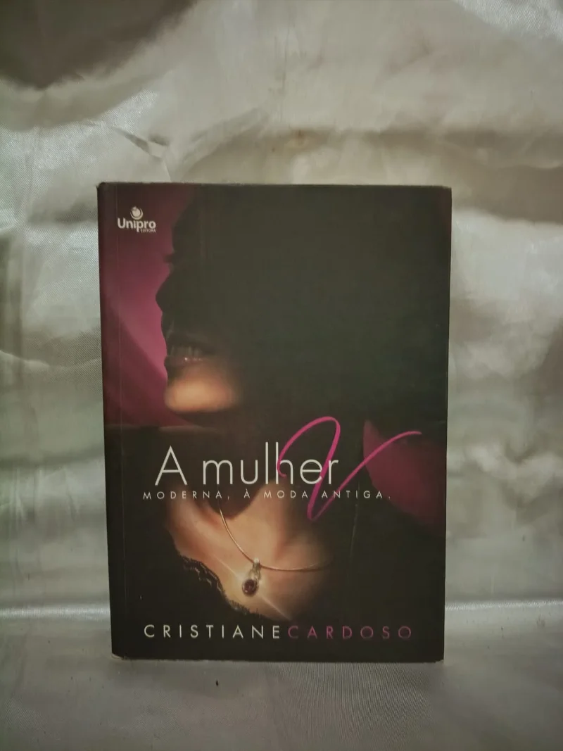 A mulher moderna, a moda antiga