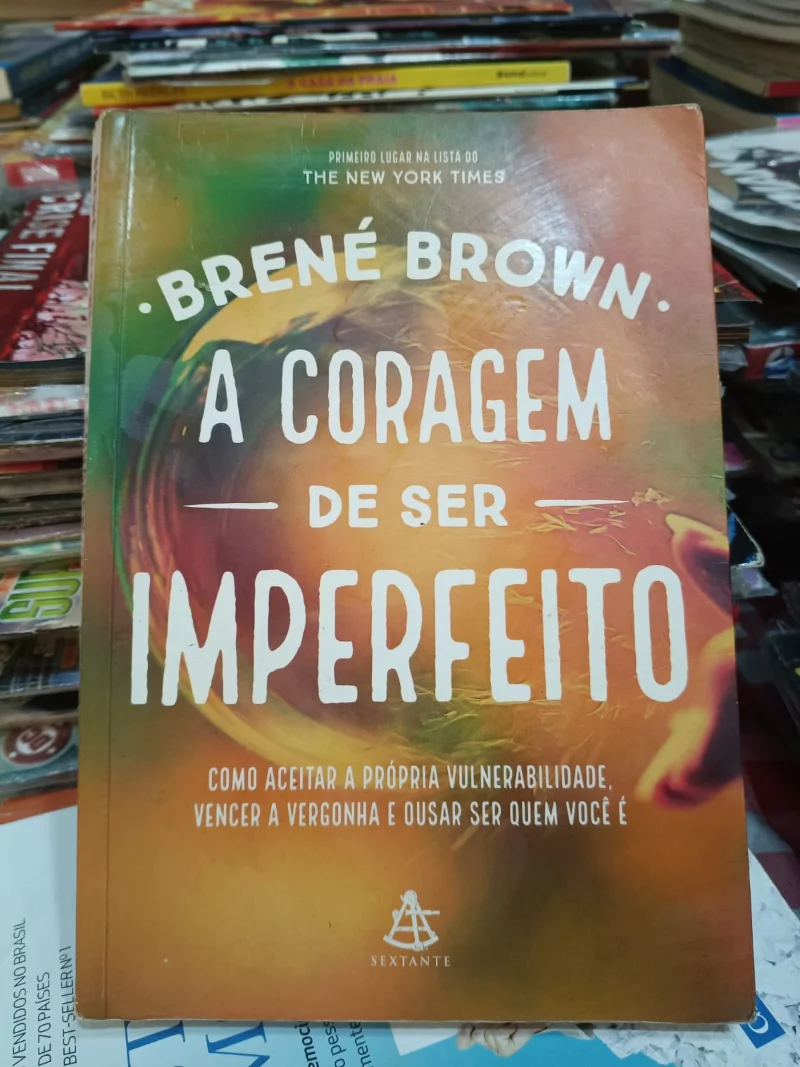 A Coragem de ser imperfeito